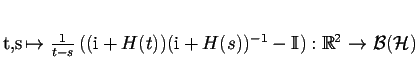 \begin{displaymath}
% latex2html id marker 1397t,s\mapsto \frac{1}{t-s}\left( ...
...}-\mathbb{I}\right) :\mathbb{R}^{2}\to \mathcal{B}(\mathcal{H})\end{displaymath}